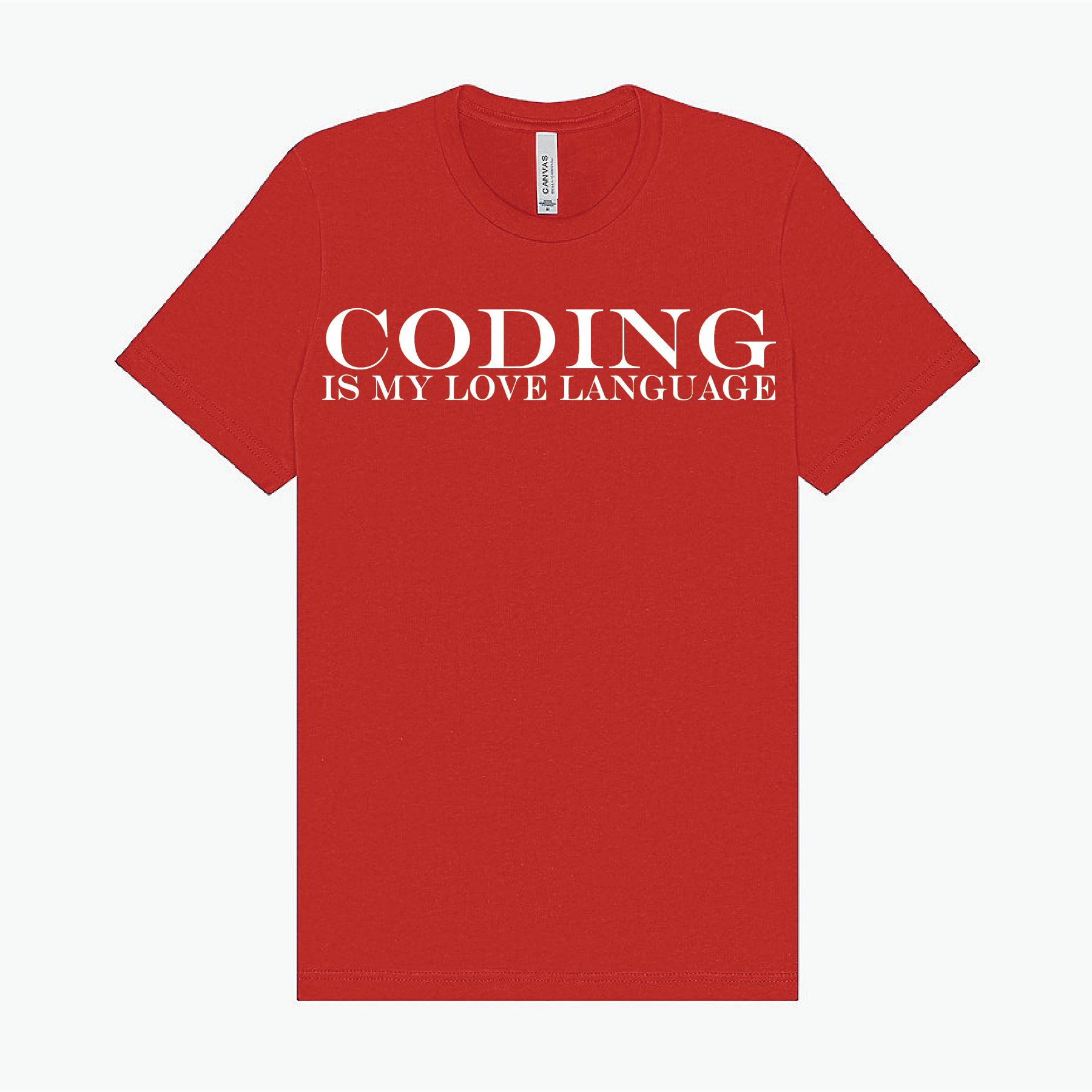 Coding is my love language T-Shirt