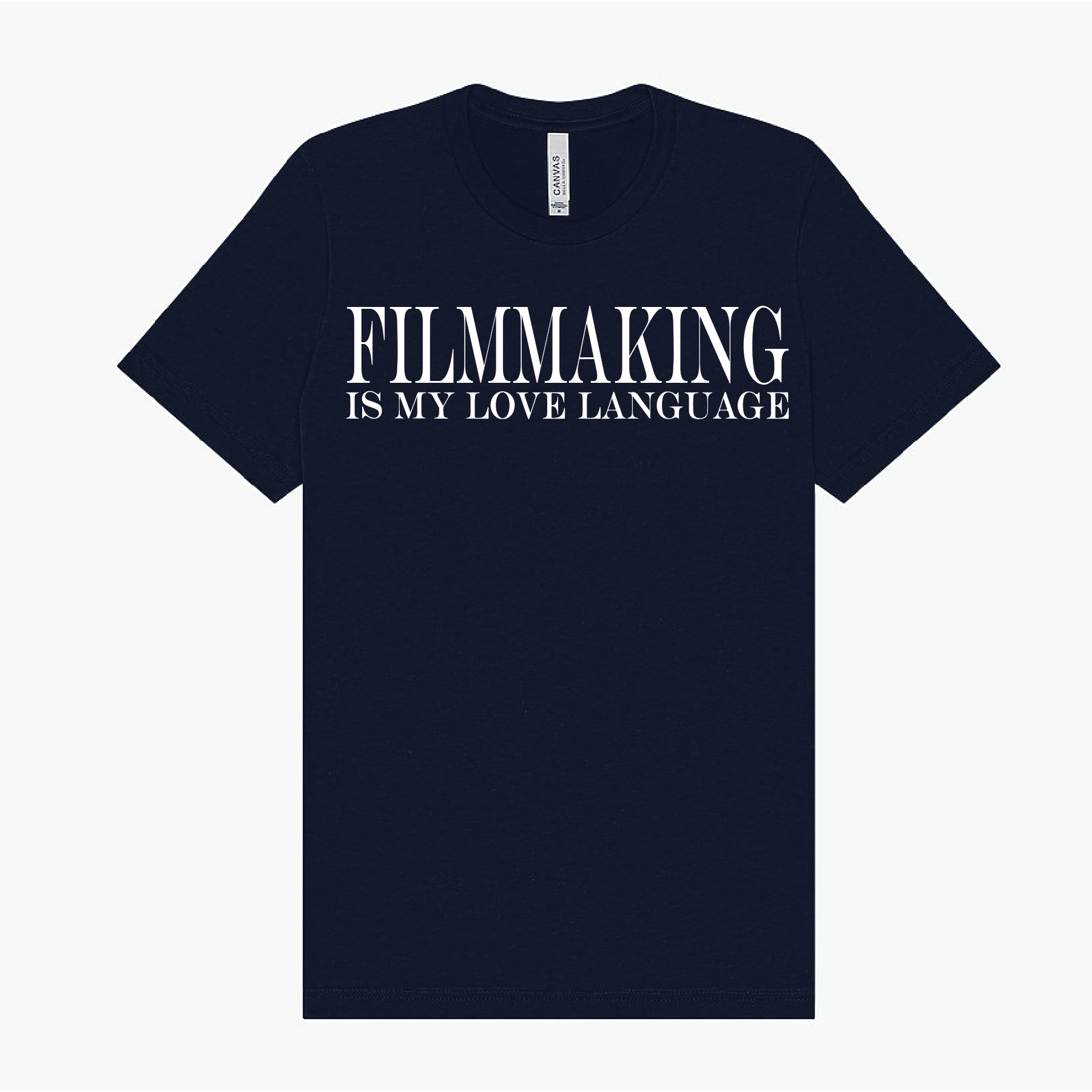 Filmmaking is my love language T-Shirt