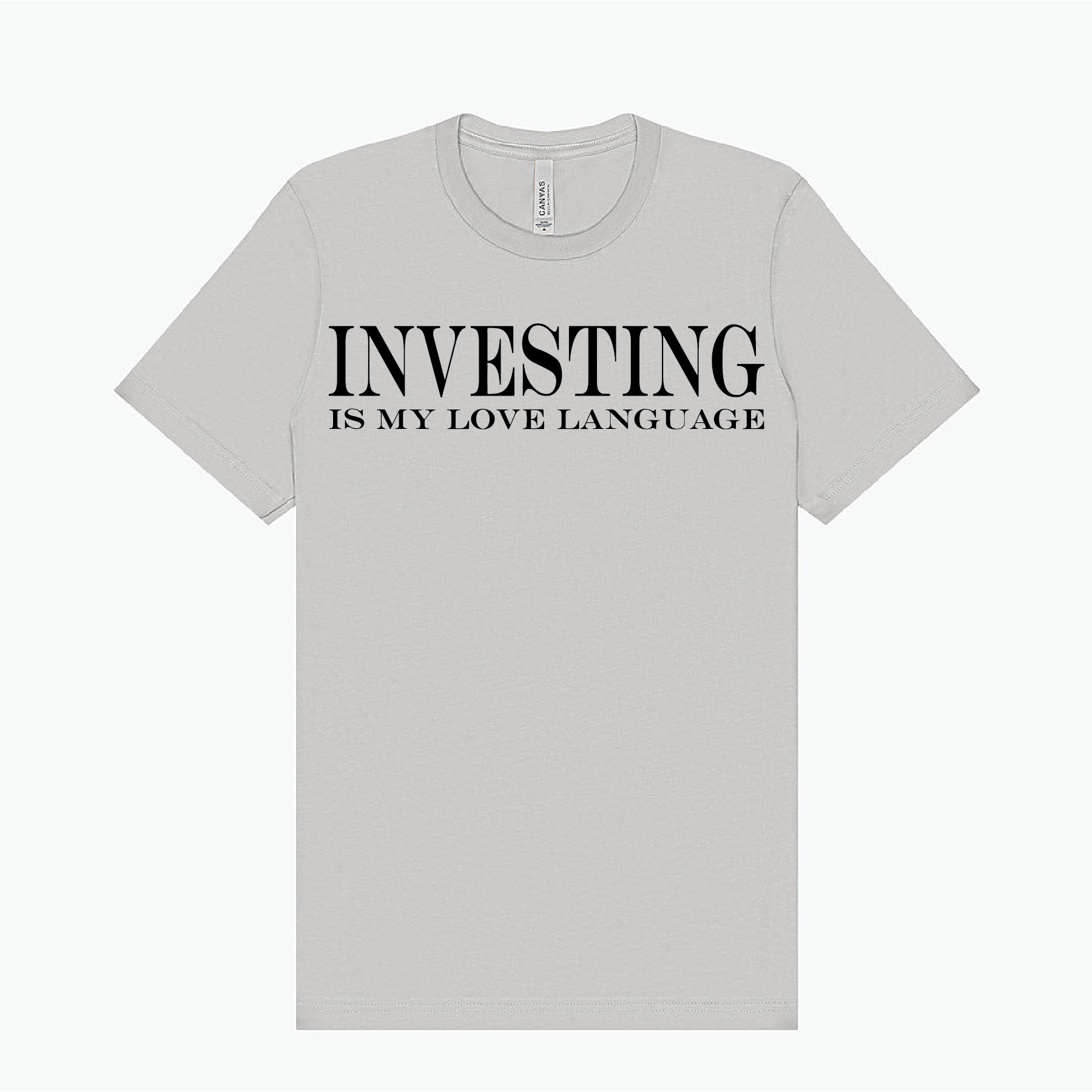 Investing is my love language T-Shirt