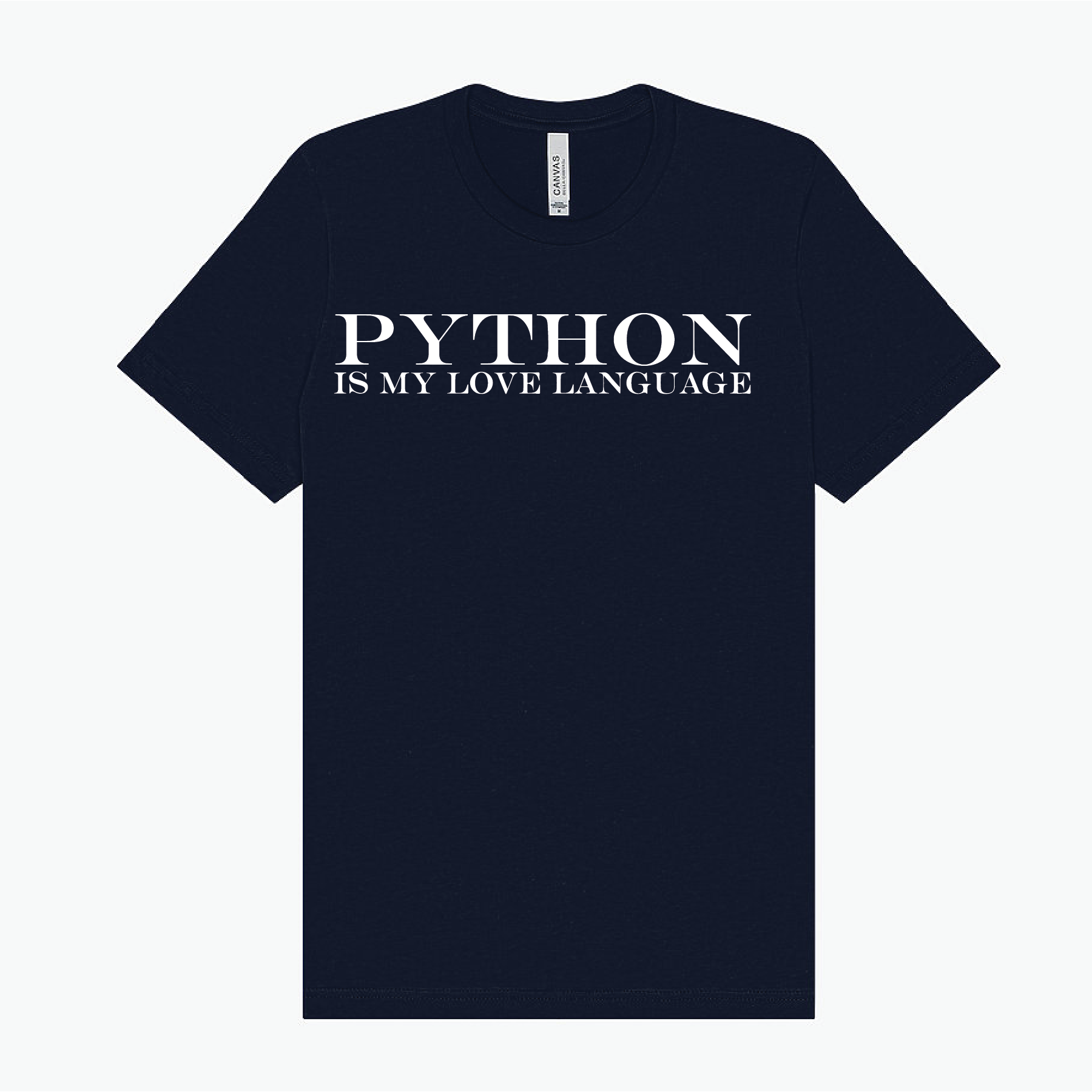 Python is my love language T-Shirt