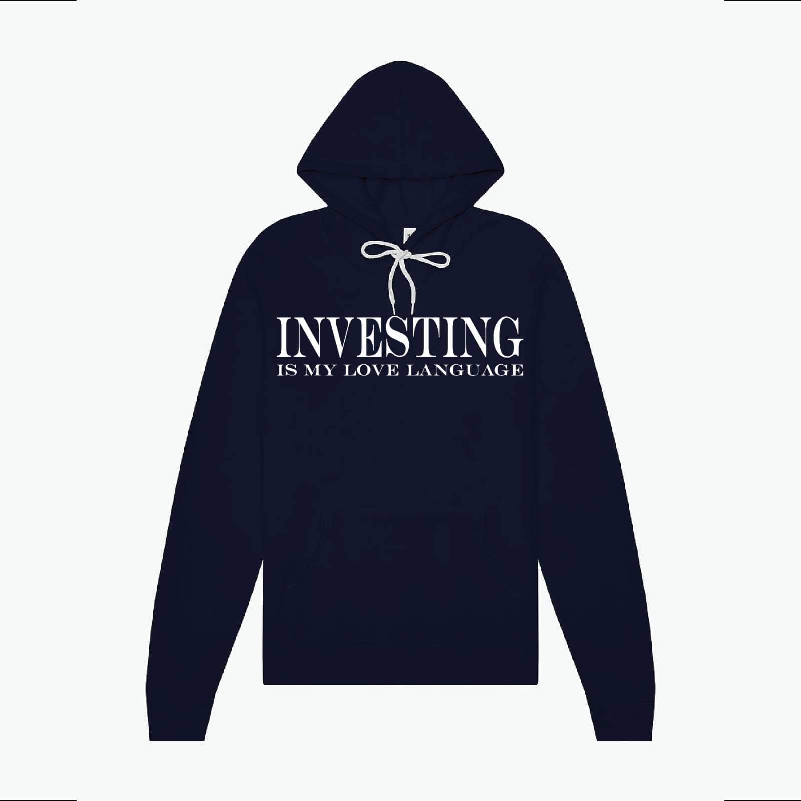 Investing is my love  language Hoodie
