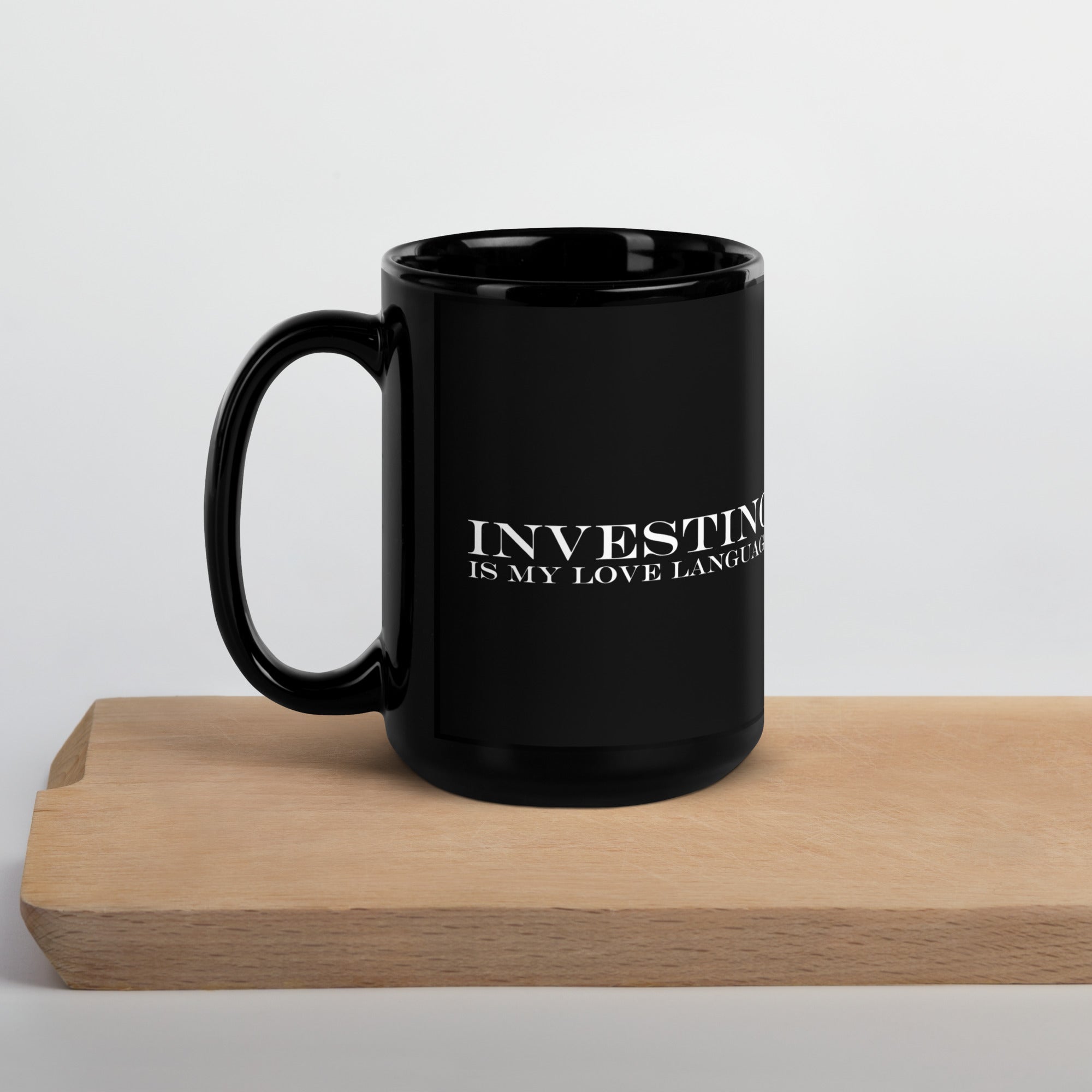 Investing is My Love Language Black Classic Coffee Cup