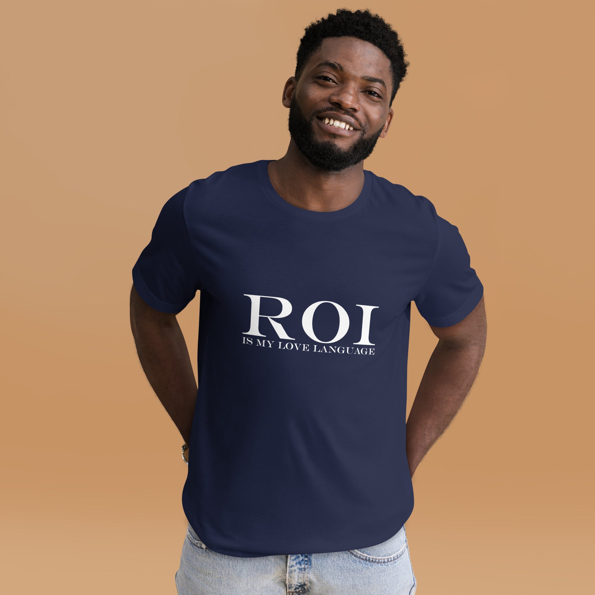 ROI is my love language Quality Unisex T-Shirt